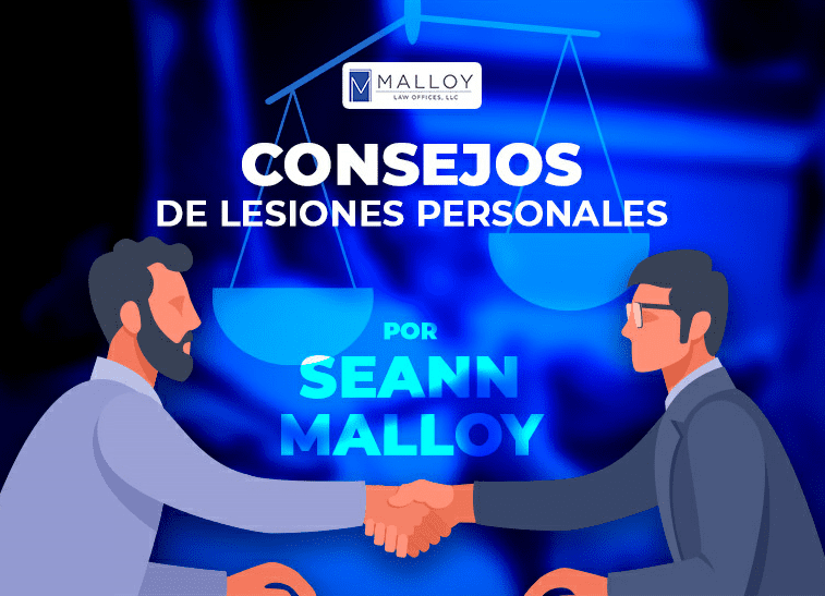 Consejos Legales de Lesiones Personales por Seann Malloy