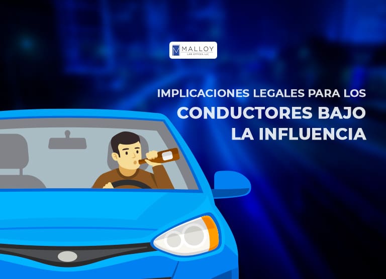 Implicaciones legales para los conductores bajo la influencia